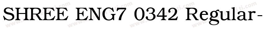SHREE ENG7 0342 Regular字体转换